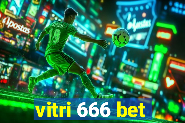vitri 666 bet